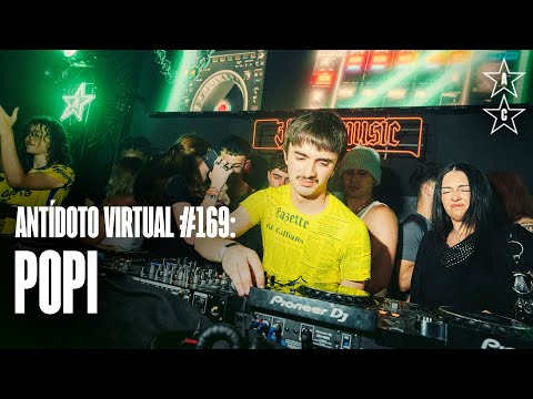 POPI 🇪🇸 | Antídoto Virtual #169 [ Uk Garage, Breaks , Funk ] 2025 Madrid