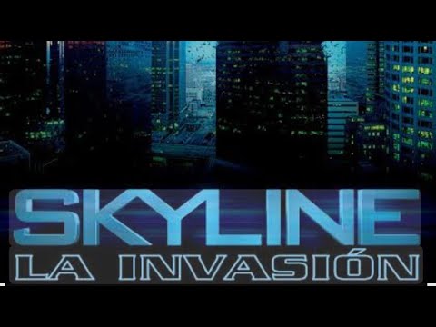 Skyline _ La Invasión - película completa en español 