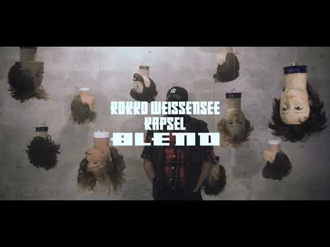 Rokko Weissensee & Blend - Kapsel feat. Dj ILL O.