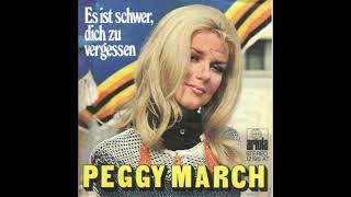 Peggy March - Es ist schwer, dich zu vergessen