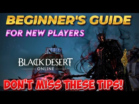 Beginner Tips & Tricks in Black Desert Online for New Players in 2025