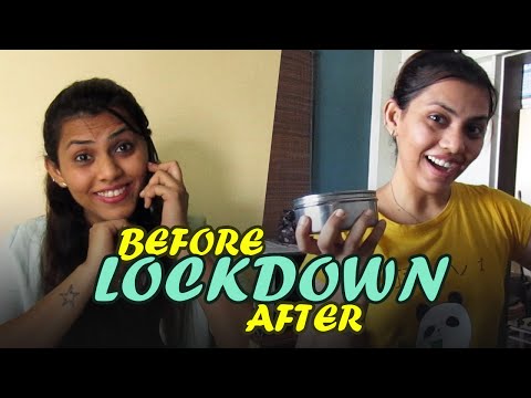 Lock-down Before & After|Funny Video|Self Quarantine|Lock-down 2.0|  Covid 19|Go Corona, Corona Go