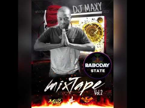 DJ MAXY  RABODAY STATE MIXTAPE 2020