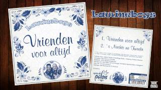 Vrienden Voor Altijd Lyrics English Translation