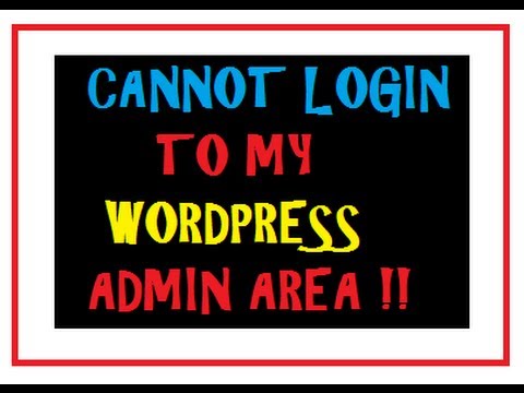 Can't Login To Wordpress Admin - Error Fix