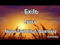 Exile (Lyrics)- Taylor Swift feat .Bon Iver