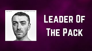 Sam Smith - Leader Of The Pack (Lyrics)