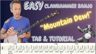 Clawhammer Banjo: How to play "Mountain Dew" - Tab and Tutorial (Brainjo level 2)