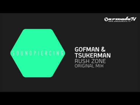 Gofman & Tsukerman - Rush Zone (Original Mix)