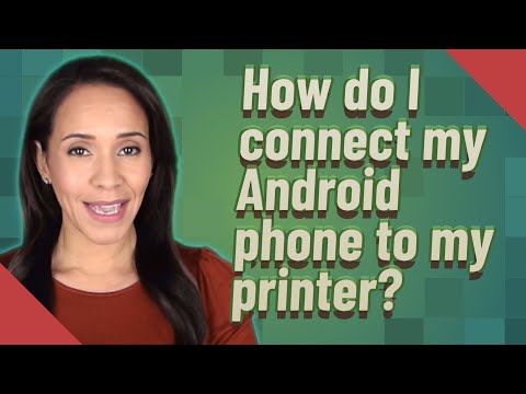 How do I connect my Android phone to my printer?