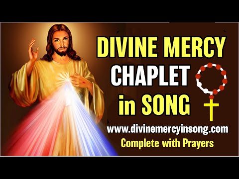 The Chaplet of Divine Mercy in Song COMPLETE ????????