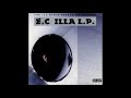 E.C. ILLA - What You Be About