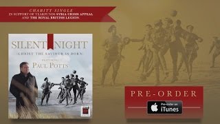 Paul Potts Charity Single // Silent Night (Christ The Saviour Is Born) // TV Advert