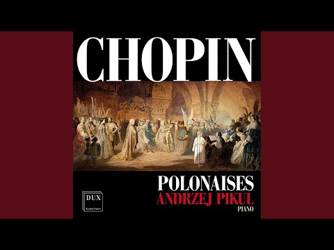 Polonaise No. 13 in A-Flat Major