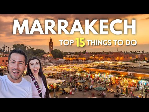 Top 15 Thing to Do in Marrakech, Morocco (2026 Guide)