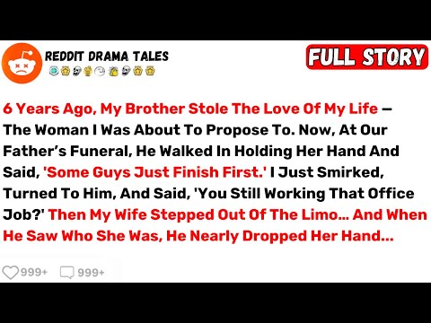 6 Years Ago, My Brother Stole The Love Of My Life — The Woman I Was... - Best Reddit Stories