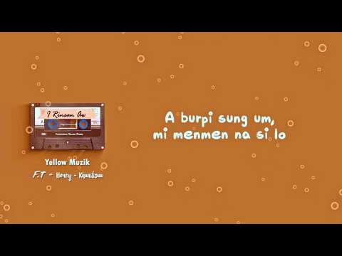 I Rin San Aw [Yellow Muzik Ft. Khuaitizuu] TRACK #3 (Prod. Yellow Muzik)