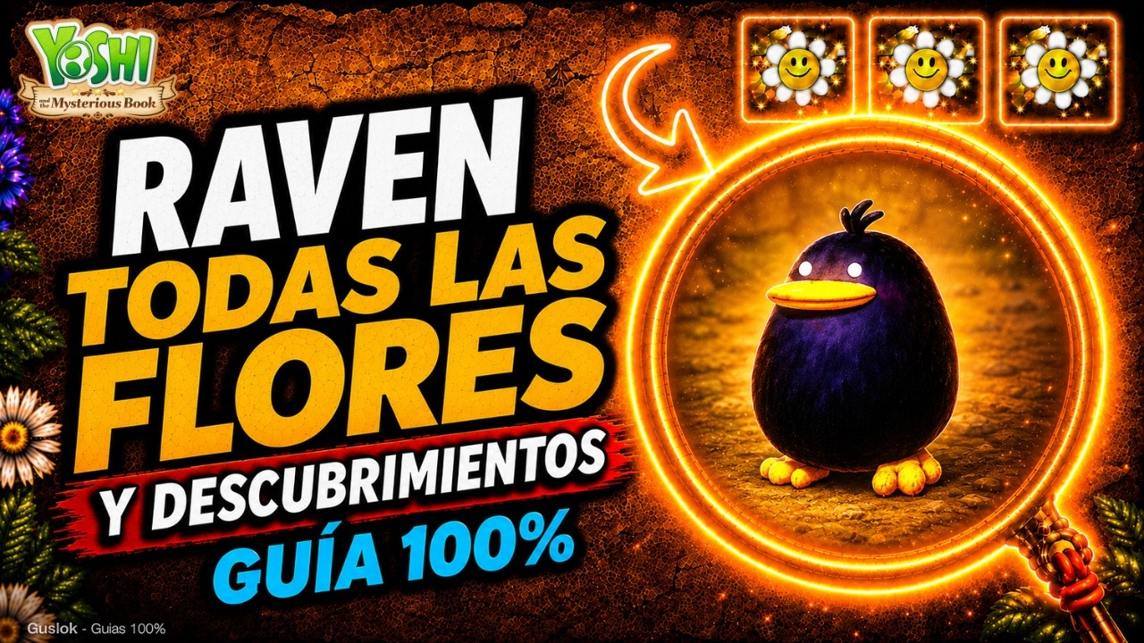 Raven Todos los Coleccionables 100% | Yoshi and the Mysterious Book