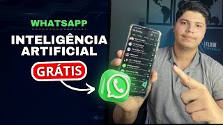 Como ter uma INTELIGÊNCIA ARTIFICIAL no WHATSAPP (GRÁTIS)