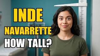 Inde Navarrette Height | How Tall Is Inde Navarrette