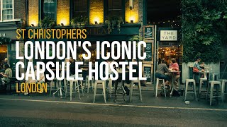 London's Iconic Capsule Hostel - St Christopher's' Village