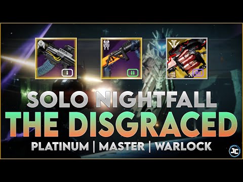 Solo Nightfall: The Disgraced - 100k - Platinum - Master(1340) | Destiny 2