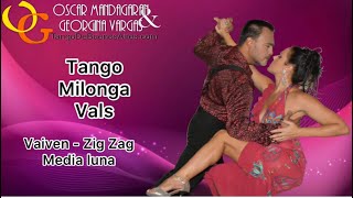 Musicality #TANGO Vals Milonga VaiVen Zig Zag Media Luna Georgina Vargas Oscar Mandagaran