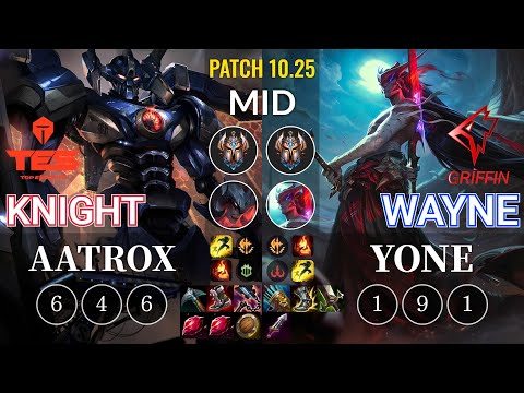 TES knight Aatrox vs GRF Wayne Yone Mid - KR Patch 10.25