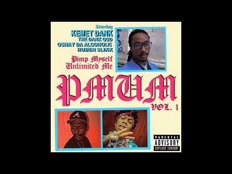 Kemet Dank - PMUM, Vol. 1 (2025)