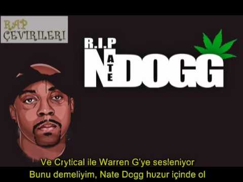 Wanz Feat. Warren G, Grynch & Crytical - To: Nate Dogg (Türkçe Çeviri)