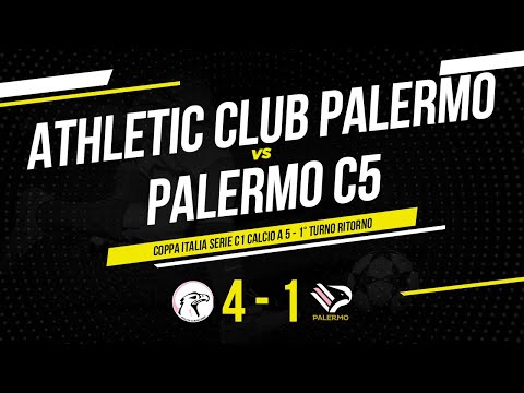 Athletic Club Palermo - Palermo C5 | Coppa Italia Serie C1 Futsal | Highlights & Goals