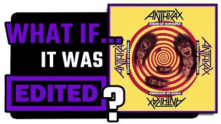 Anthrax - Make Me Laugh [edited] [NO INTRO]