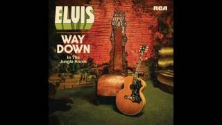 &#39;She Thinks I Still Care&#39; (Take 2) from &#39;Elvis : Way Down In The Jungle Room&#39;