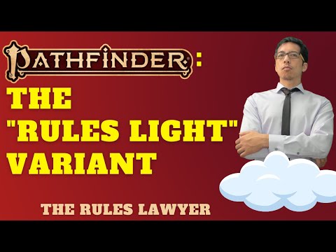A "rules light" variant of Pathfinder 2e for those who want less complexity (The Rules Lawyer)