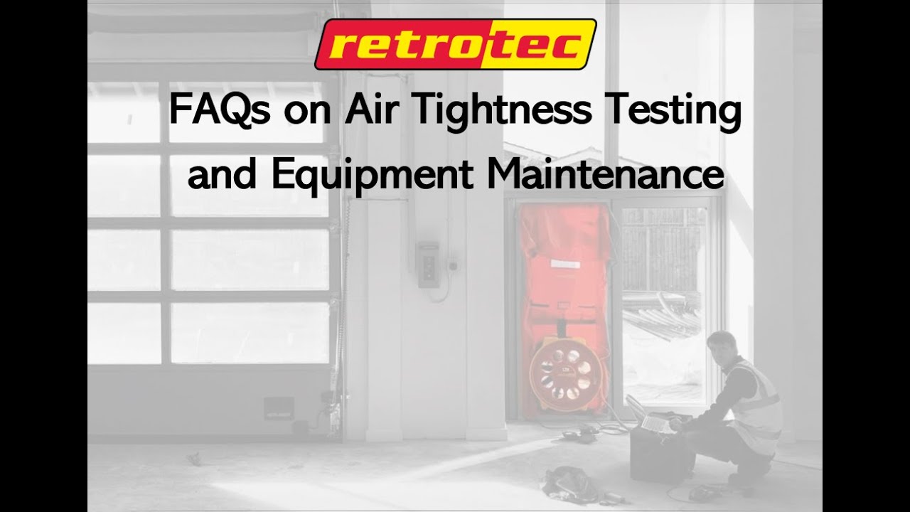 FAQ Webinar on Air Tightness Testing