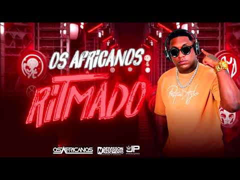 OS AFRICANOS I RITMADO