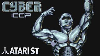 Cybercop - Quick Look - Atari ST