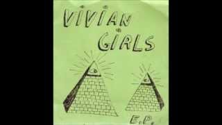 ''Telepathic Love'' - Vivian Girls [Wipers Cover]