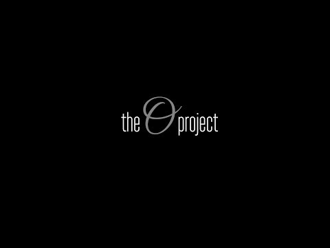The O Project