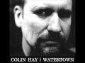 Colin Hay - Watertown (Rare unreleased track, 1997)