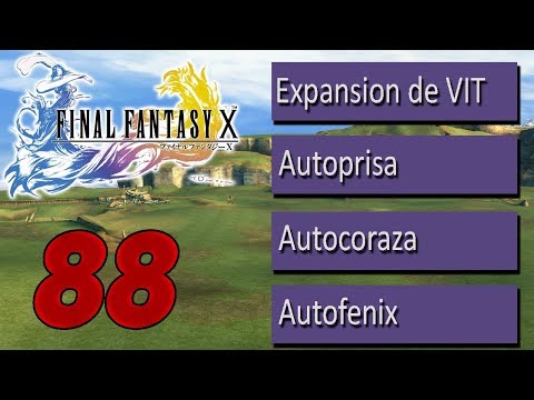 Final Fantasy X Guide (PS2) Part 88 - Expansion de VIT, Autoprisa, Autocoraza y Autofenix