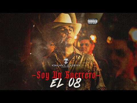 Jovanny Cadena - Soy Un Guerrero (El 08)