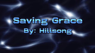 Saving Grace _ By: Hillsong _ Karaoke