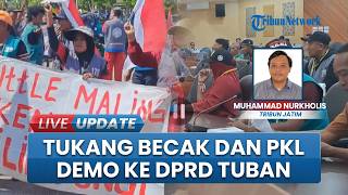 Tagih Komitmen Pemkab Tuban, Ratusan Tukang Becak dan PKL Kebonsari Mengadu ke DPRD