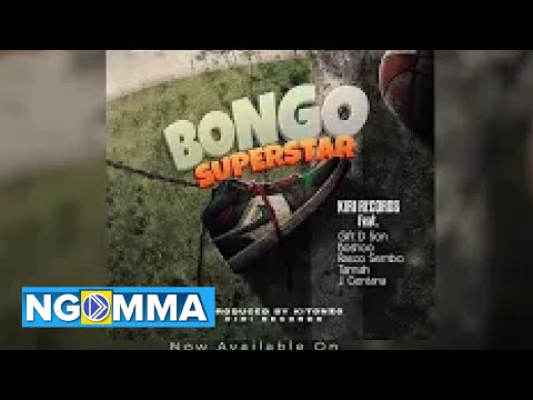Kiri Records- Bongo Superstar ft. Boshoo, Rasco Sembo, GftdSon, Tannah  &  J.Centana