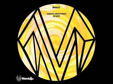 Cassiopeia, Dmitry Atrideep - Sly Cat (Original Mix) [M4U023]