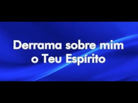 DERRAMA SOBRE MIM O TEU ESPÍRITO - MILTON CARDOSO