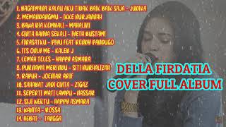 Download lagu DELLA FIRDATIA COVER FULL ALBUM mp3 Download lagu DELLA FIRDATIA COVER FULL ALBUM mp3