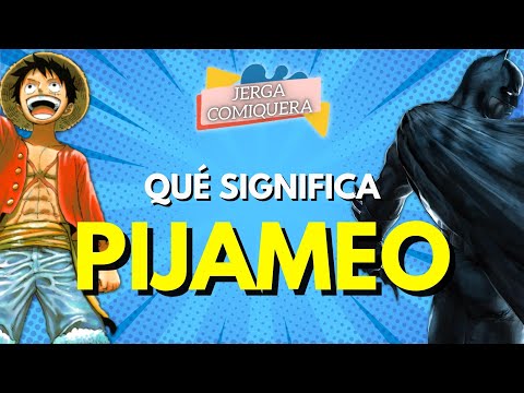 ❓5 RIDICULOS ejemplos que te explican qué es el PIJAMEO| Diccionario de Jerga Comiquera