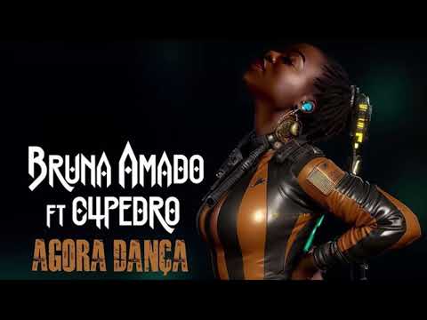 Bruna Amado feat. C4 Pedro - Agora Dança(Oficial Áudio)